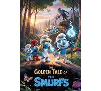 The Golden Tale of The Smurfs