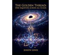 The Golden Thread: One Equation Across All Scales