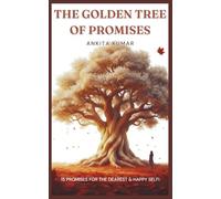 The Golden Tree of Promises: 15 Promises for the Dearest & Happy Self