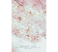 The Golden Year: A Guided Journal to Transform Your Mindset in 12 Months: For Confidence & Habits