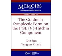 The Goldman Symplectic Form on the $operatorname {PGL}(V)$-Hitchin Component