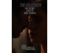 The Goldsmith: The secret lives of sweethearts