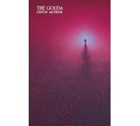 The Golem - Modernized Translation by Hermes Publica - Cover Illustrated by Robert Jordan G.: (Hermes Publica Classics)