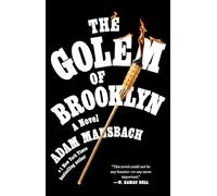 The Golem of Brooklyn: A Novel