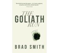 The Goliath Run
