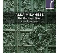 The Gonzaga Band - Alla Milanese