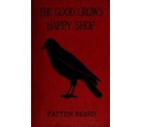 The Good Crows Happy Shop (ebook)