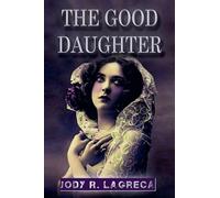 The Good Daughter