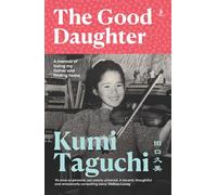 The Good Daughter: A memoir of losing my father and finding home