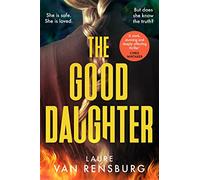 The Good Daughter: The chilling Southern gothic thriller you won’t be able to put down