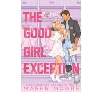 The Good Girl Exception: An Age Gap, Forbidden College Hockey Romance (Hellcats Hockey)