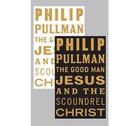 The Good Man Jesus and the Scoundrel Christ (Myths)