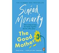 The Good Mother: Sinéad Moriarty