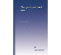 The good-natured man
