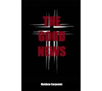 The Good News