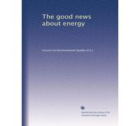 The good news about energy