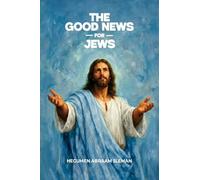 The Good News for Jews