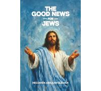The Good News for Jews
