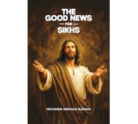 The Good News for Sikhs