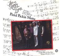 The Good Old Boys - Pistol Packin' Mama - Round Records - RX 109, Round Records - RX-LA597-G
