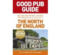The Good Pub Guide: The North Of England (ebook)
