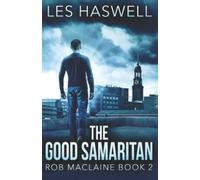 The Good Samaritan (Rob MacLaine)