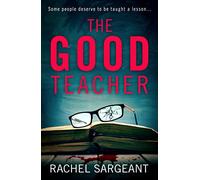 THE GOOD TEACHER: An absolutely gripping whodunit full of twists