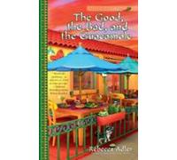 The Good The Bad And The Guacamole (ebook)