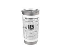 The Good Times Funny Periodismo Motivación Vaso térmico de acero inoxidable de doble pared