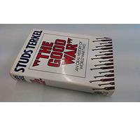 'The Good War: Oral History of World War Two