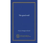 The good wolf