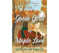 The Goode Girls Of Maple Lane (ebook)