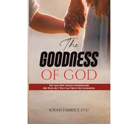 The Goodness Of God