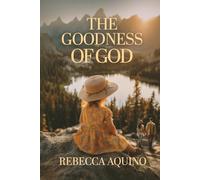The Goodness of God