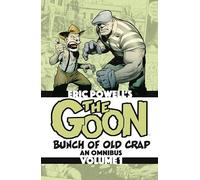 The Goon: Bunch of Old Crap Omnibus Volume 1