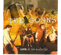 The Goons - The Goons: Live At The Black Cat