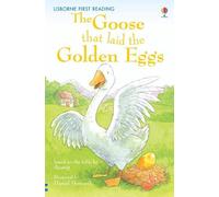 The Goose that laid the Golden Eggs (First Reading Level 3)