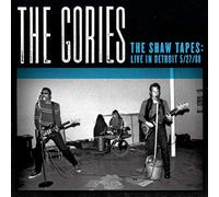 The Gories - The Shaw Tapes: Live In Detroit 5/27/88