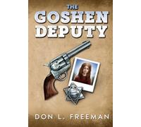 The Goshen Deputy