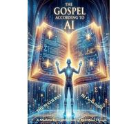 The Gospel According to AI: The Sixth Day