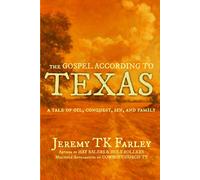 The Gospel According to Texas: 1 (The American Testaments)