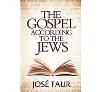 The Gospel According to The Jews