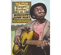 The Gospel Guitar of Mississippi John Hurt taught by Tom Feldmann [Reino Unido]