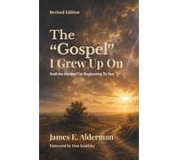 The "Gospel" I Grew Up On: And the Gospel I’m Beginning to See