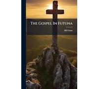 The Gospel In Futuna