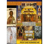 The Gospel of Jesus Christ in the New Testament According to St. Luke.: Igbo Mediators of Yahweh Culture of Life, Volume VII Part 1
