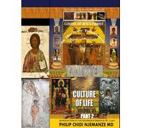 The Gospel of Jesus Christ in the New Testament According to St. Luke.: Igbo Mediators of Yahweh Culture of Life, Volume VII Part 1