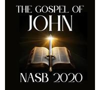 The Gospel of John Nasb 2020