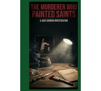 The Gospel of Shadows: A Jack Varnish Investigation: The Life and Crimes of Caravaggio