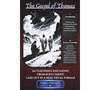 The Gospel of Thomas: 114 Teachings And Saying From Jesus Christ: Laid Out In A Neat Visual Format (Deep Red)